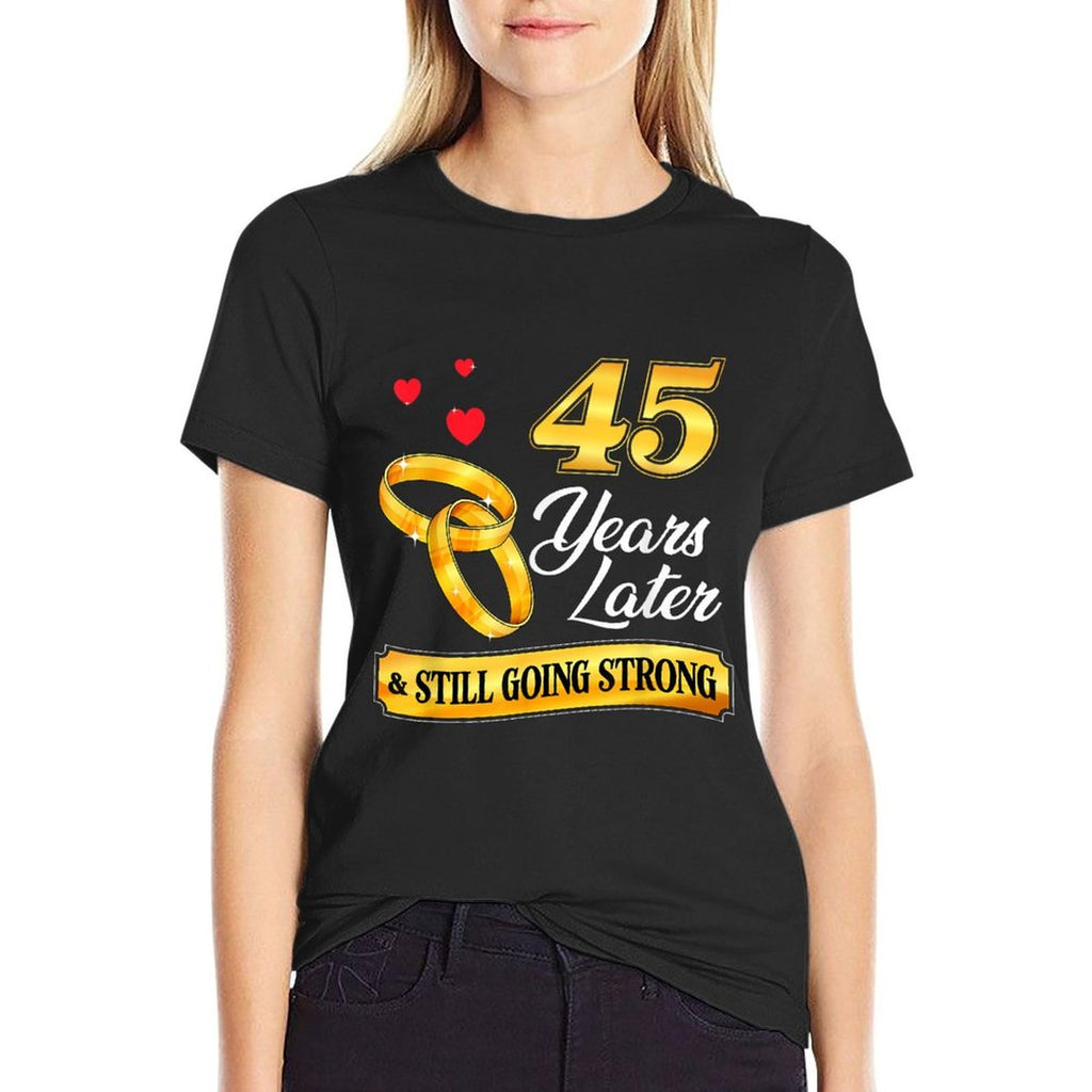 Celebrate 45 Years Of Marriage! 45th Wedding Anniversary  Rolled Sleeves T-Shirt