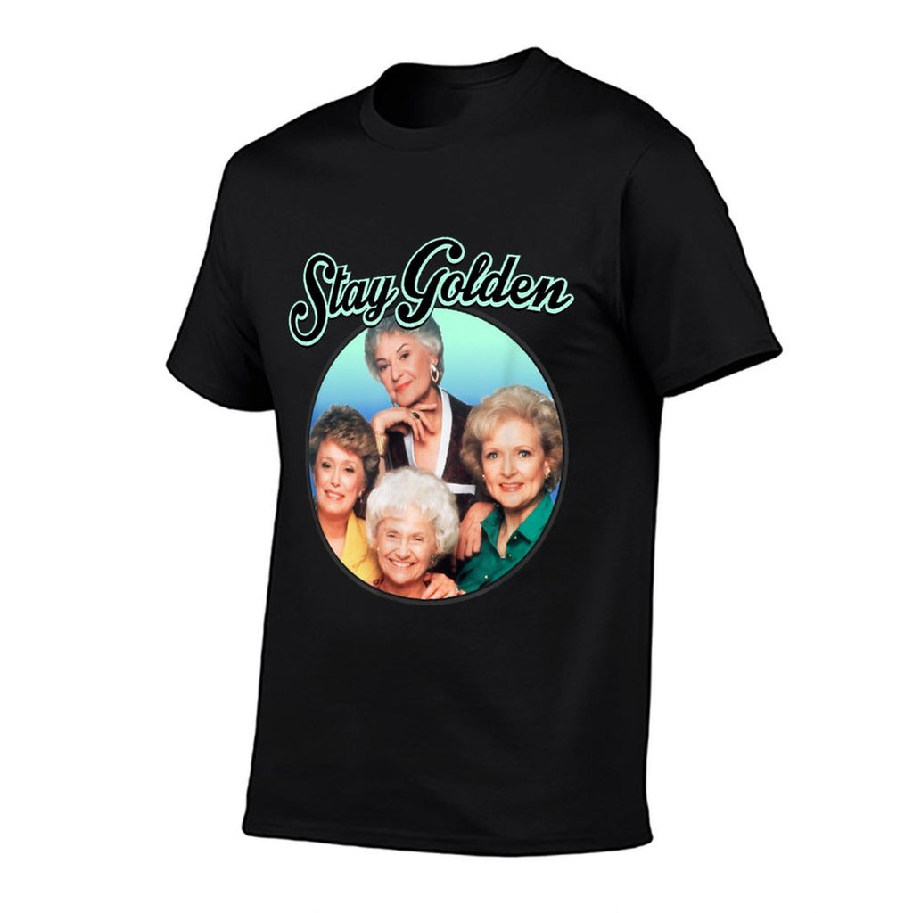 The Golden Girls - Stay Golden  Tagless Design T-Shirt