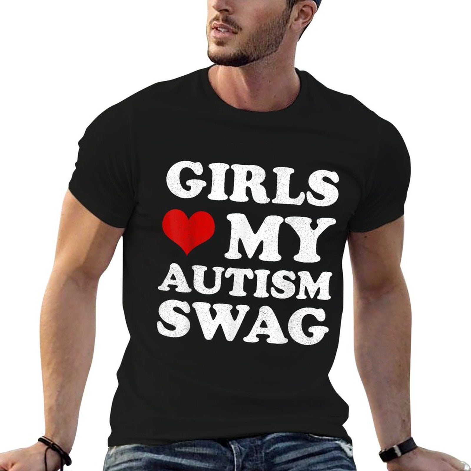 Girls Love My Autism Swag Funny Autistic Boy Autism  Versatile T-Shirt