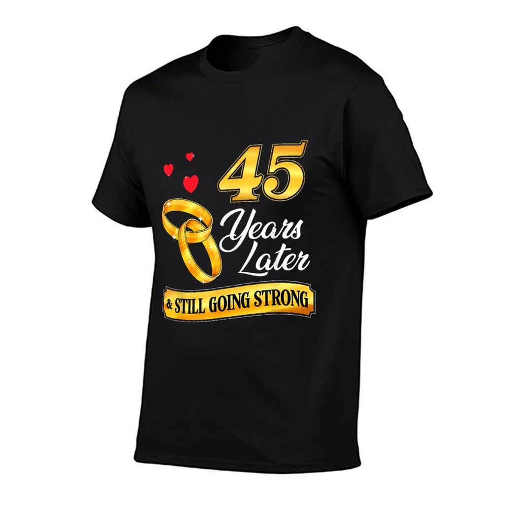 Celebrate 45 Years Of Marriage! 45th Wedding Anniversary  Rolled Sleeves T-Shirt