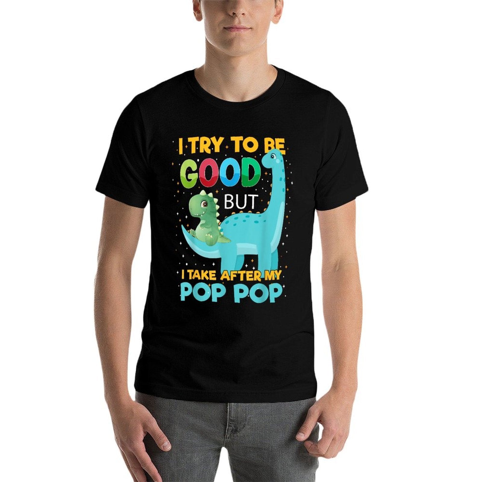 Kids I Try to Be Good But I Take after Pop Pop Boys Girls  Polyester Blend T-Shirt