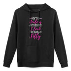 Womens Don't Be Jealous I Look This Good 50th Birthday Gifts Shrink-Resistant Hoodie