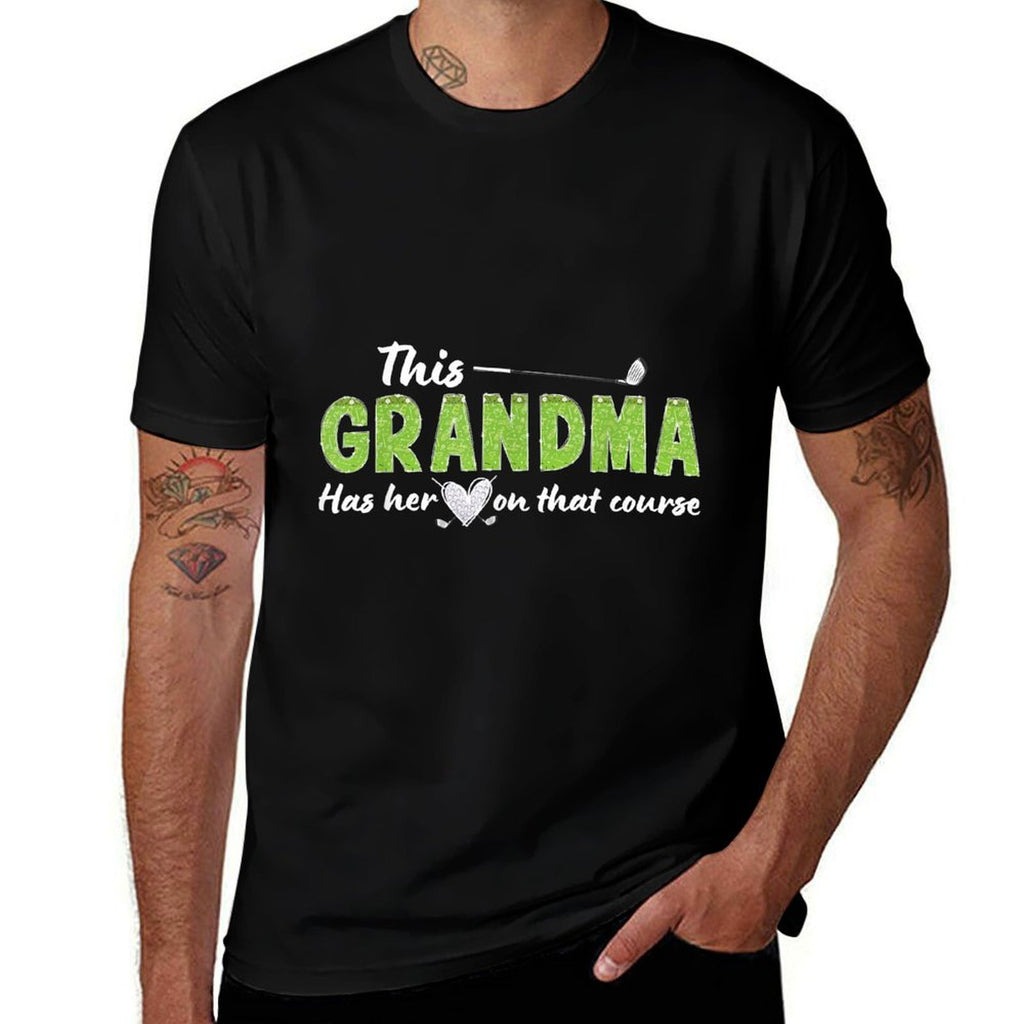On That Course Golf Grandma Of A Golf Player Grandmother  Slim-fit Cut T-Shirt