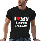 I Love My Sister In Law  Vintage-inspired T-Shirt