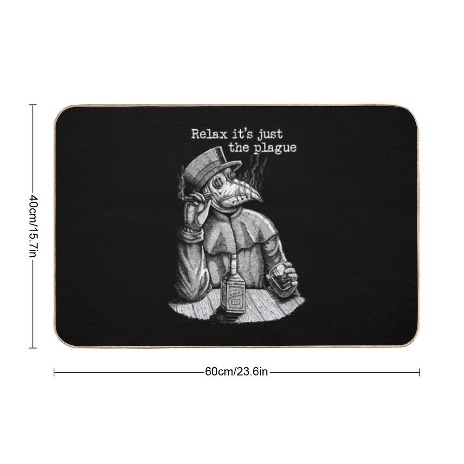 Relax It's Just The Plague - Vintage Plague Doctor  Multi-Purpose Bath Mat