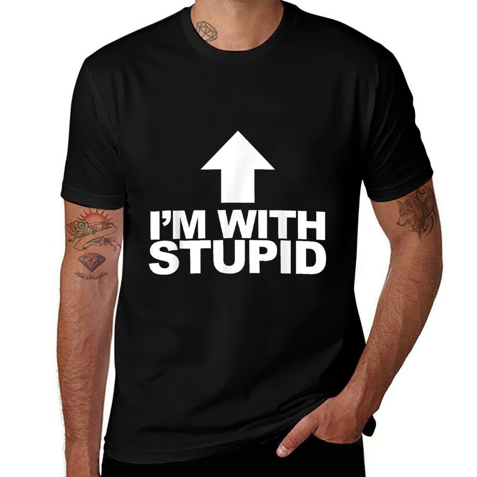 Im with Stupid Funny Arrow Pointing Up Im with Stupid  Tagless Design T-Shirt