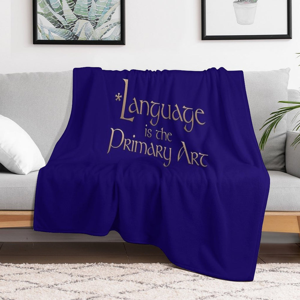 Language Is The Primary Art Premium Throw Blanket