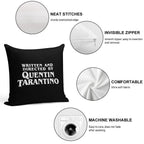 Written And Directed by Quentin Tarantino Soft Easy Maintenance Throw Pillow