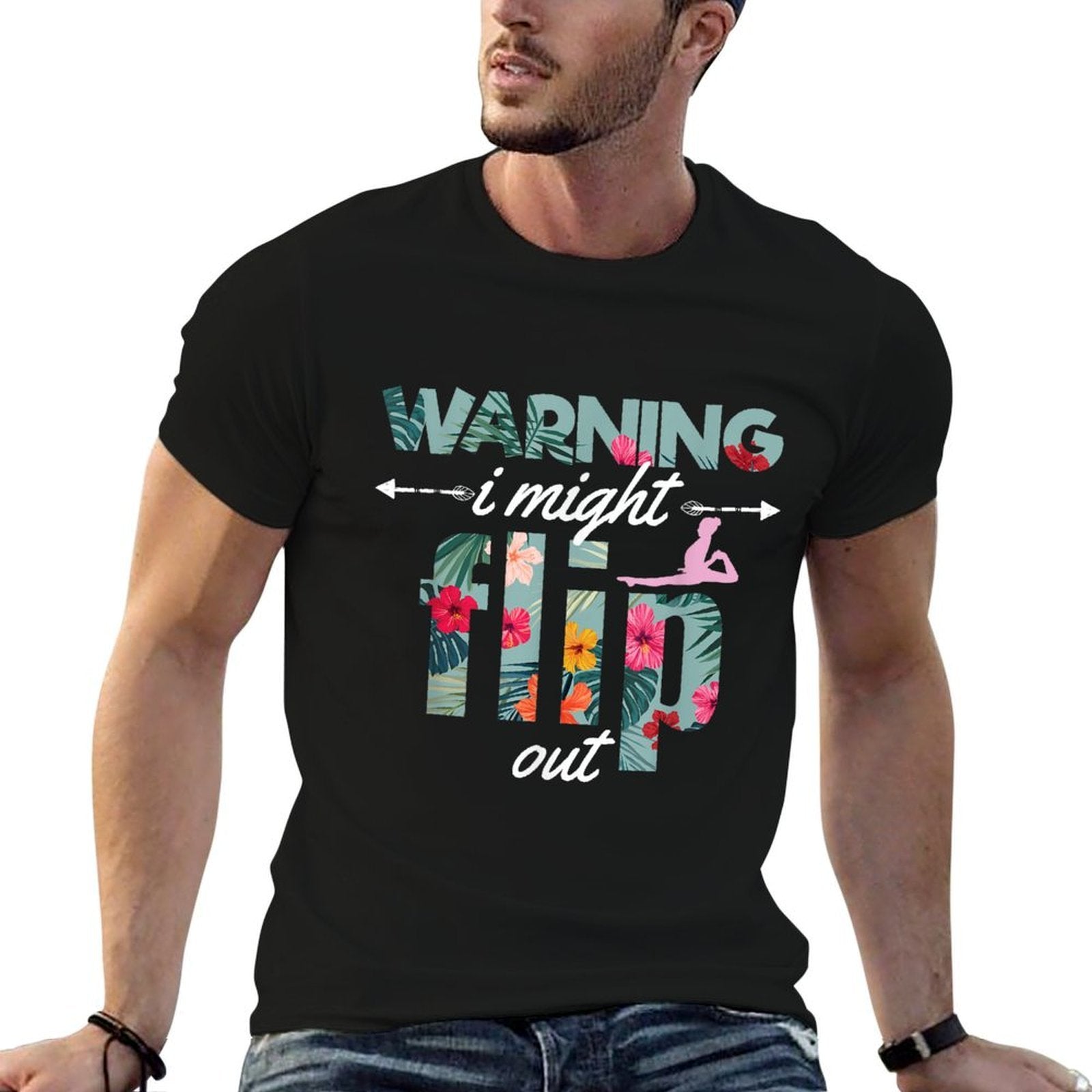 Warning I Might Flip Out Gymnastics Flower Girl Gift  Durable T-Shirt