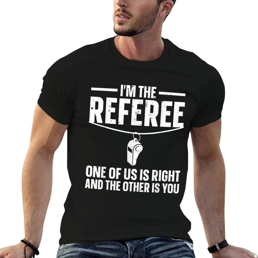 Funny Referee Design For Men Women Sports Ref Gag Referee  Easy-care T-Shirt
