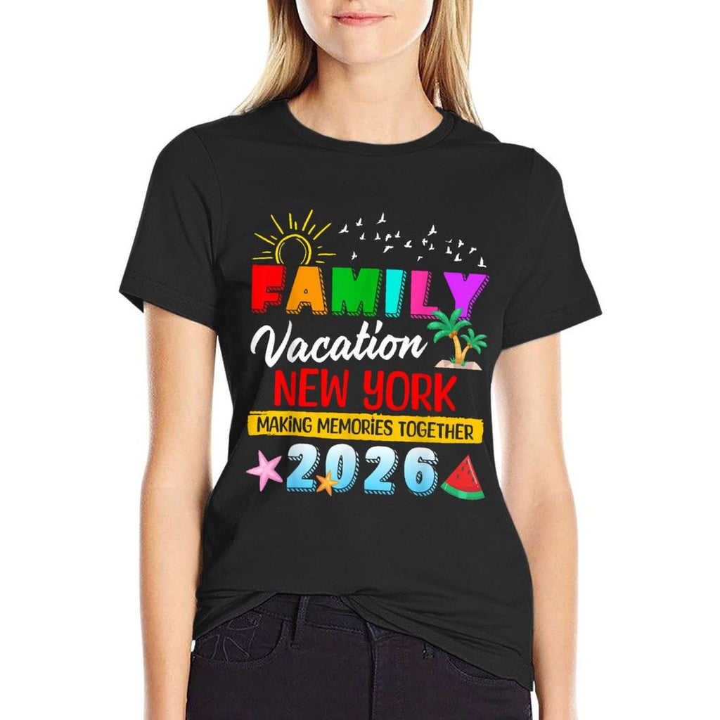 New York Family Vacation 2026 Making Memories Reunion Trip  Cotton T-Shirt