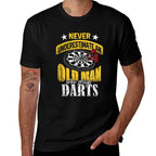 Dart Gift Underestimate Never An Old Darts Player  Oversized Silhouette T-Shirt