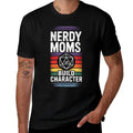 Nerdy Moms Build Character RPG Fantasy Game Lover  Affordable Price T-Shirt