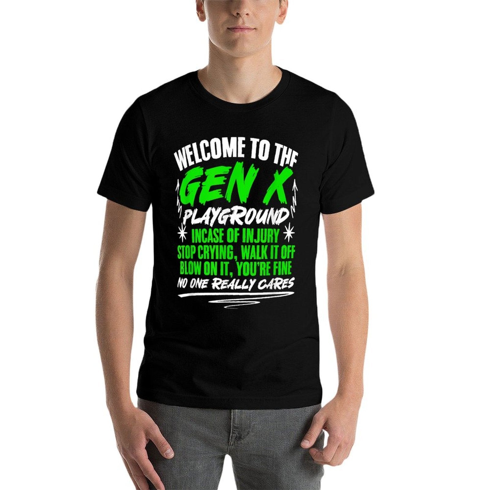 Welcome To Gen X Humor Generation X Funny Gen X  Summer-ready Fabric T-Shirt