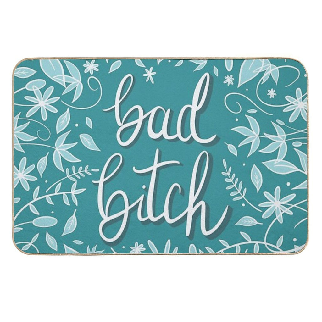Bad Bitch—Teal  Fade-Resistant Bath Mat