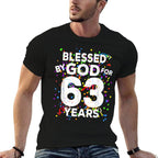 Blessed By God For 63 Years Happy 63rd Birthday  Soft T-Shirt