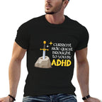 Current Side Quest Brought To You By ADHD Gamer RPG Meme  Slim-fit Cut T-Shirt