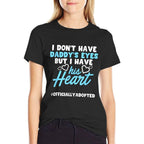 Adoption Announcement Day Family Gifts Dad Heart  Easy-care T-Shirt