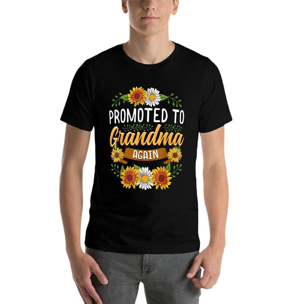 Promoted To Grandma Again Sunflower Gifts New Grandma  Durable T-Shirt