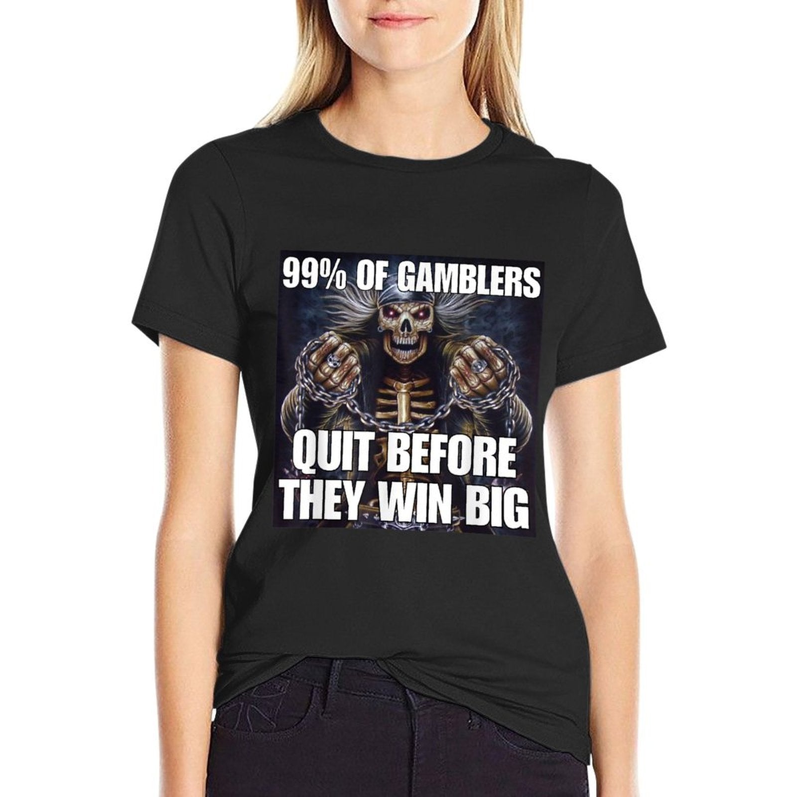 Gamblers Quit Funny Cringe Hard Skeleton Meme  Cotton T-Shirt