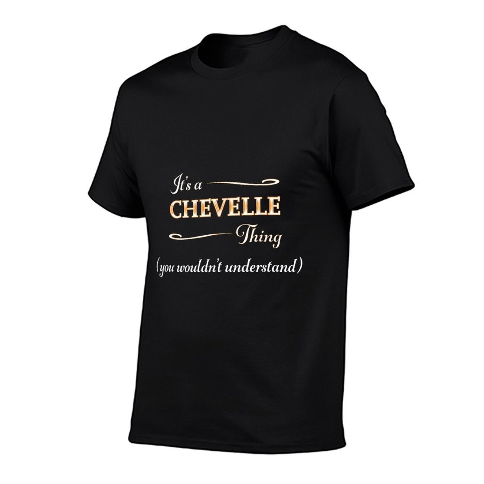 Its A CHEVELLE Thing, You Wouldnt Understand  Name Gift -  Summer-ready Fabric T-Shirt
