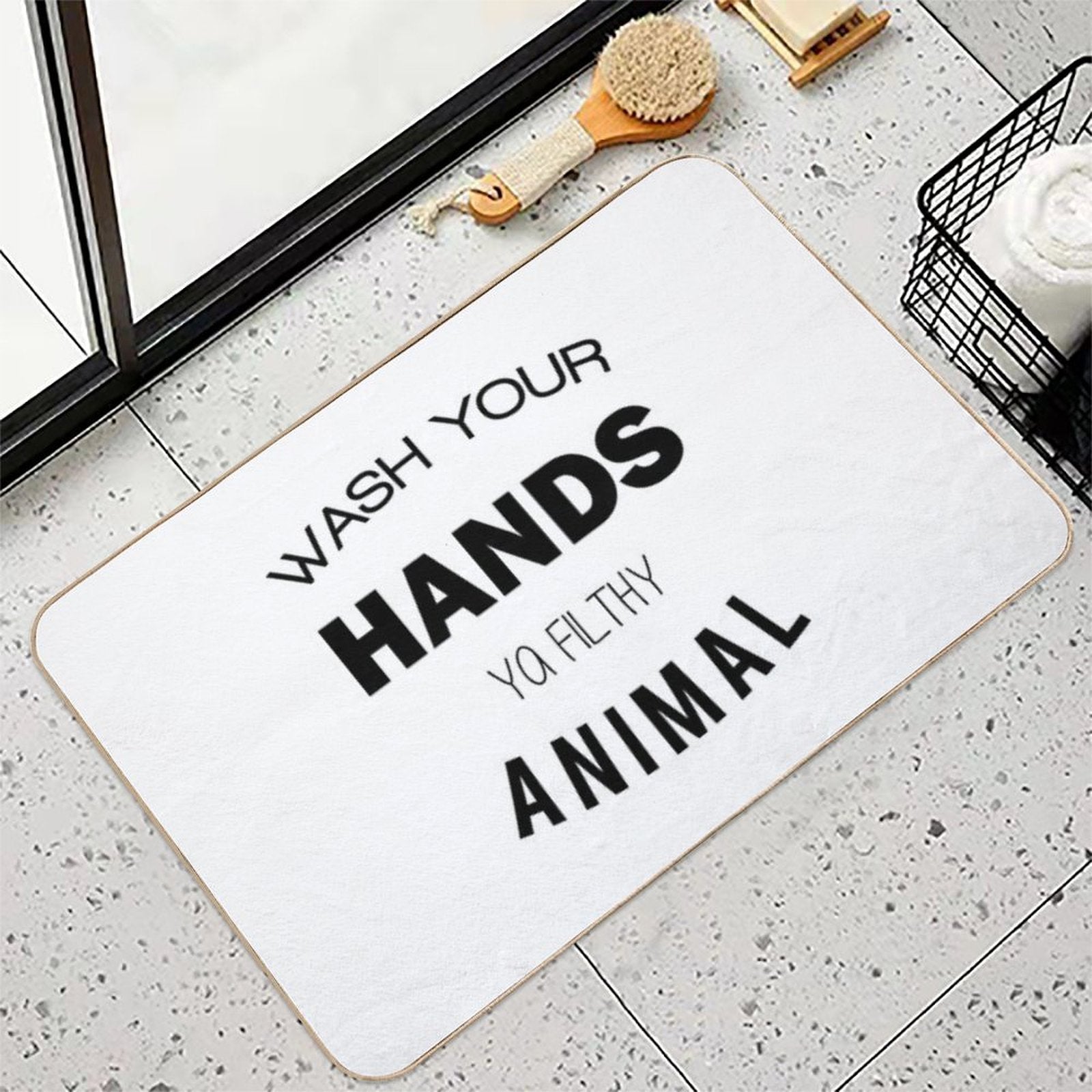 Wash Your Hands Ya Filthy Animal  Toxin-Free Bath Mat
