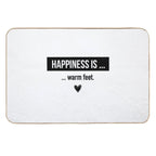 Happiness Is Warm Feet. Positive Vibes  Pet-Safe Bath Mat