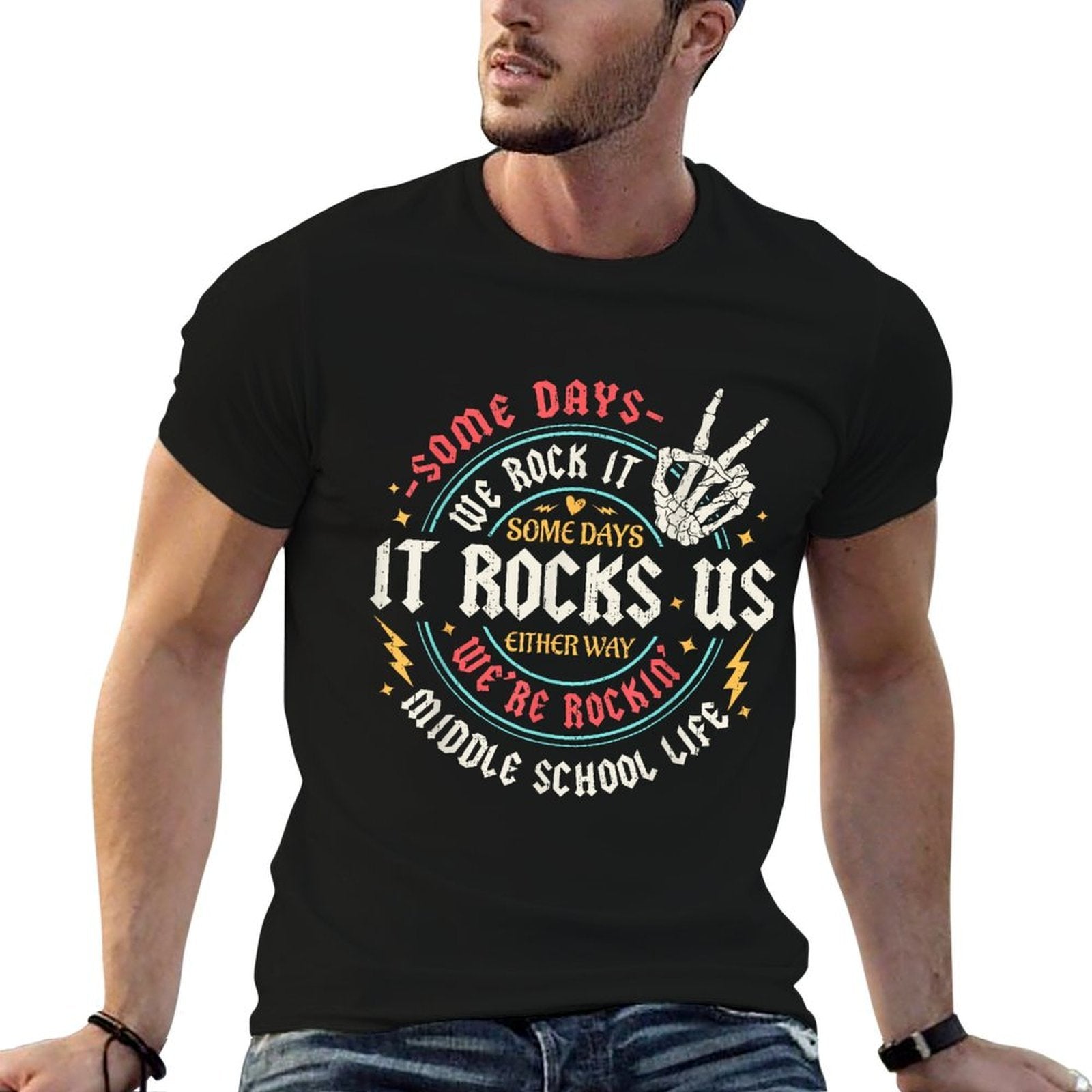 Some Days We Rock It Middle School Back To School Funny  Rolled Sleeves T-Shirt