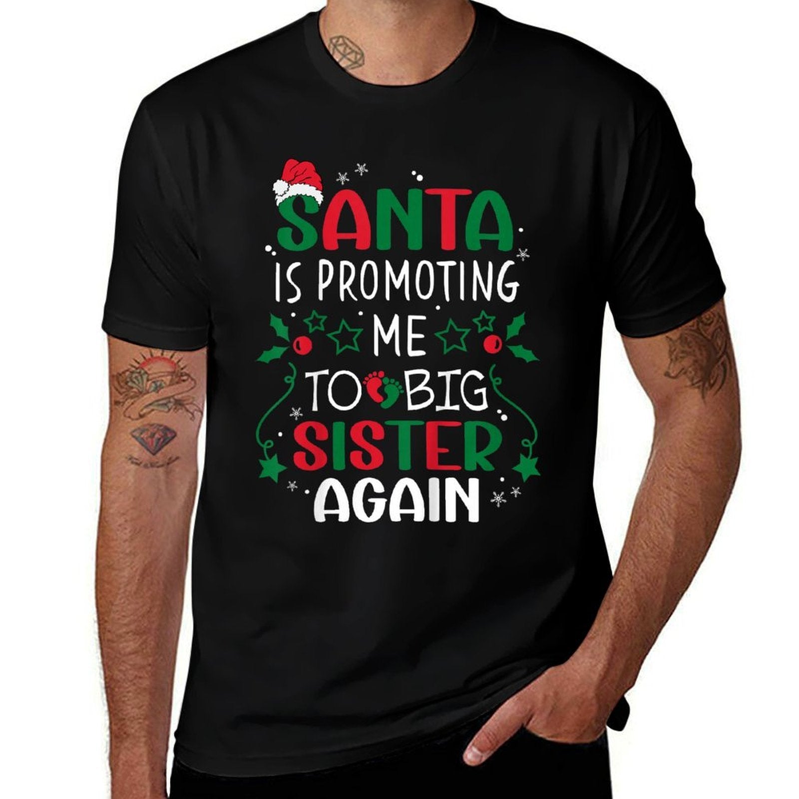 Kids Santa Is Promoting Me To Big Sister Again Christmas Girls  Durable T-Shirt