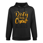 Dirty Thirty Crew 30th Birthday Thirty Present B-Day Party Layering Staple Hoodie