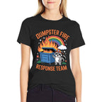 Dumpster Fire Response Team Sarcastic Office Raccoon Meme  Classic T-Shirt