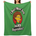 I Don't Want Any Damn Vegetables Gift-ready Throw Blanket