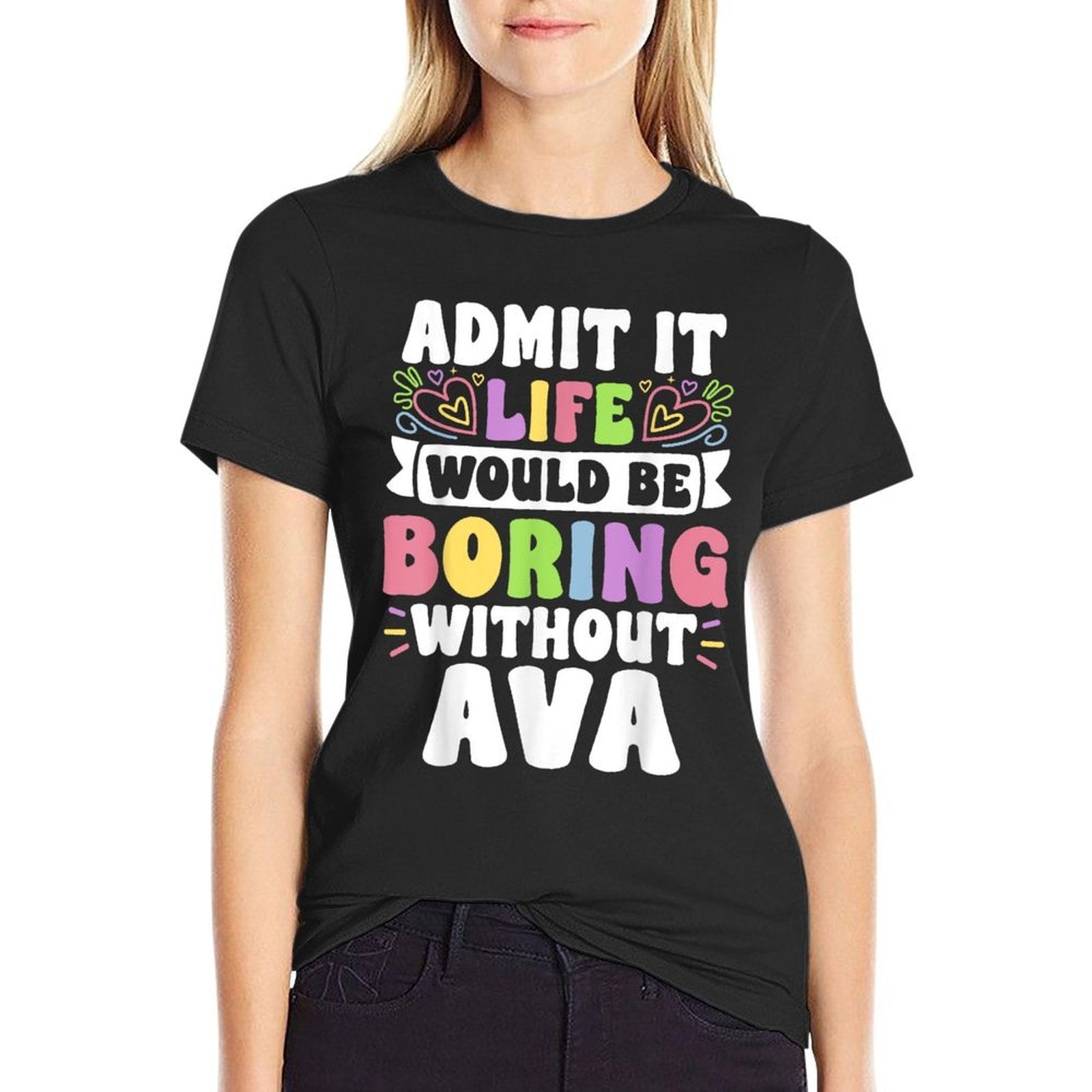 Ava Personalized Name Funny Saying First Name Family  Cotton T-Shirt