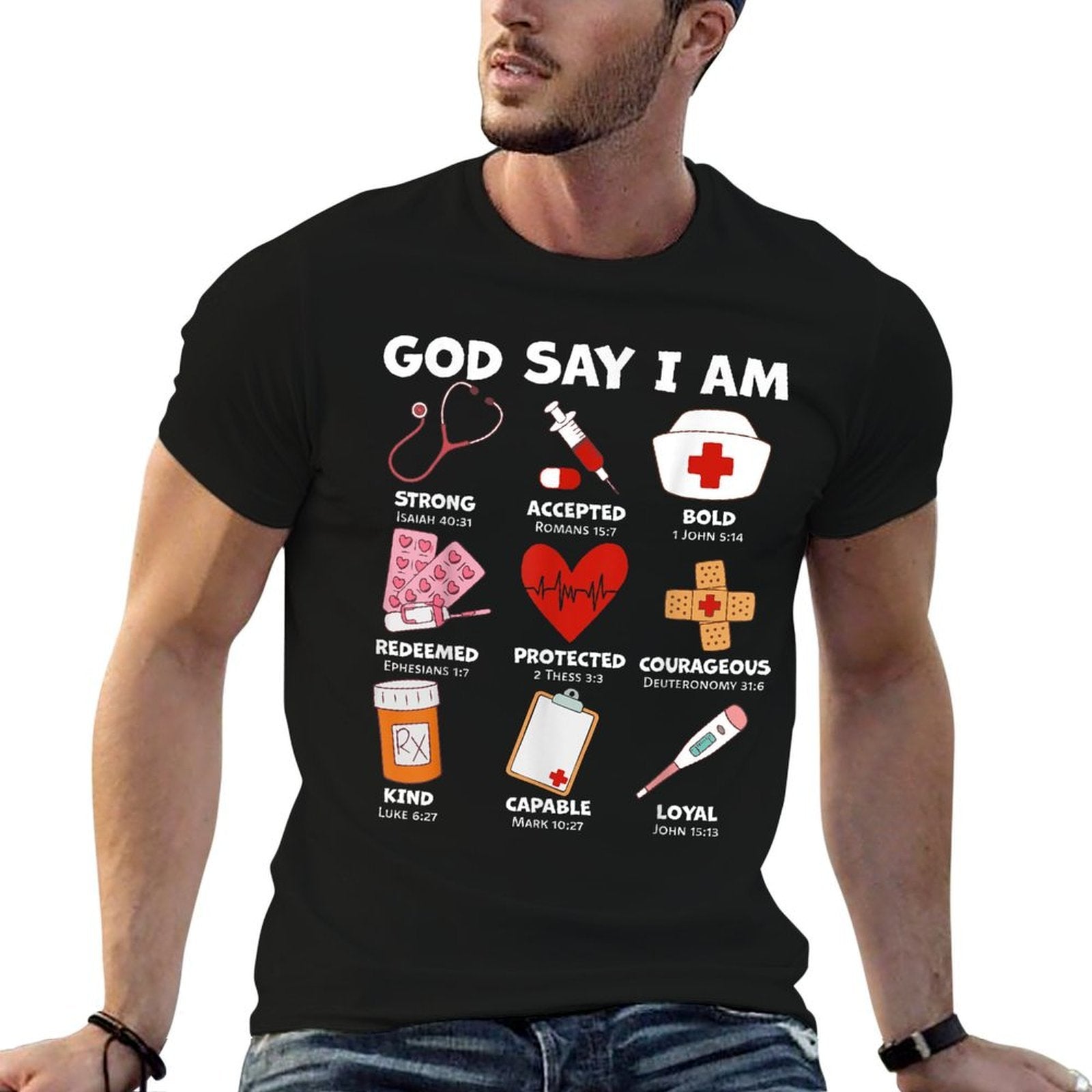 God Says I Am Nurse Strong Protected Religious Nurse Nursing  Graphic-printed T-Shirt