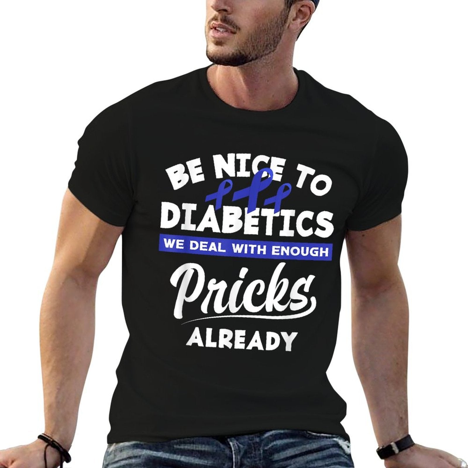Funny Diabetic Type 1 Diabetes T1D Diabetes Awareness  Fade-proof Color T-Shirt