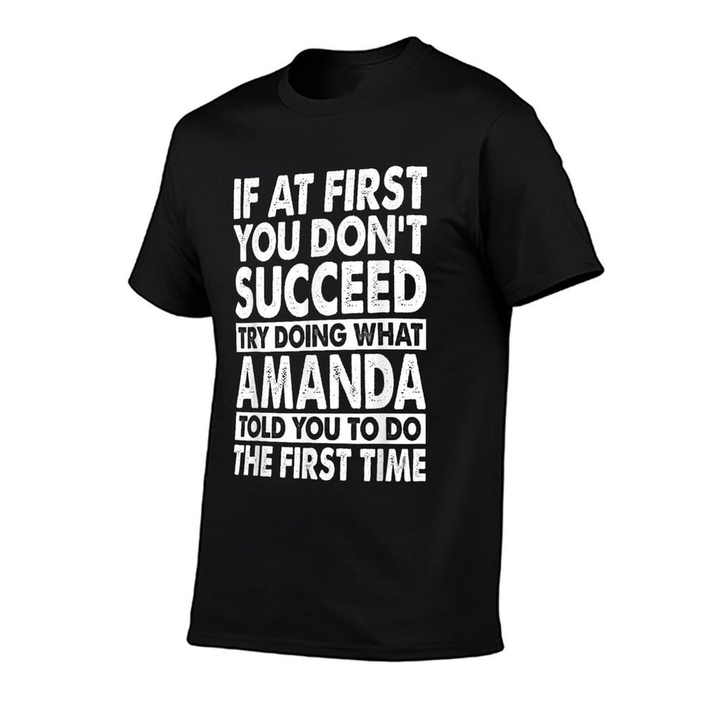 AMANDA Name Personalized Birthday Funny Christmas Joke  Easy-care T-Shirt
