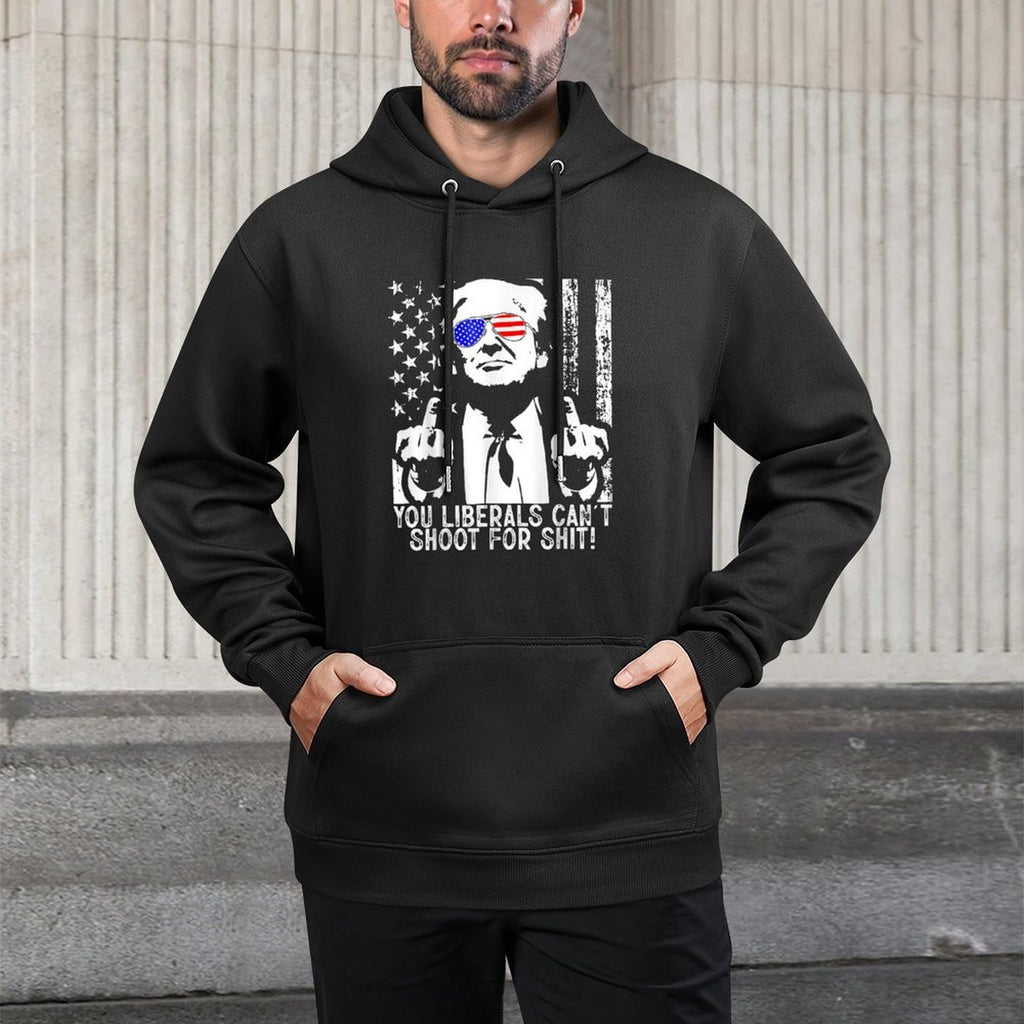 Trump You Liberals Can&#39;t Shoot For Shit American USA Flag Medium-Weight Fabric Hoodie