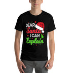 Dear Santa I Can Explain Funny Christmas Joke Santa Claus  Wrinkle-resistant T-Shirt
