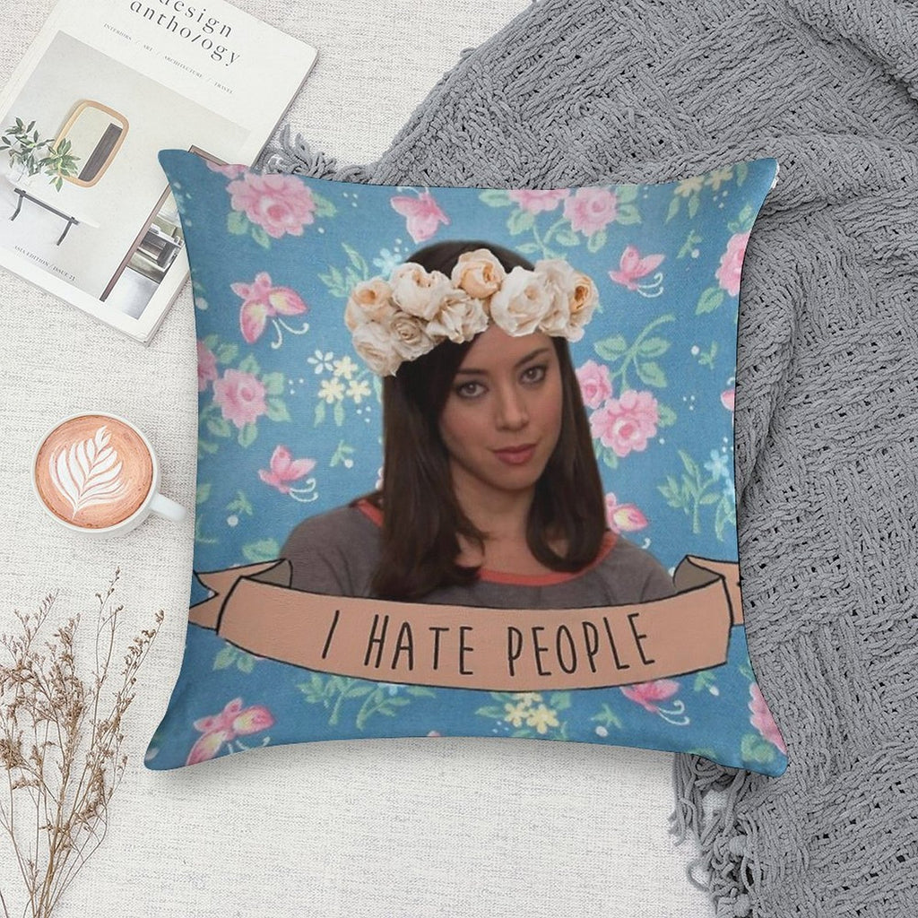 I Hate People - April Ludgate Soft Style Accent Throw Pillow