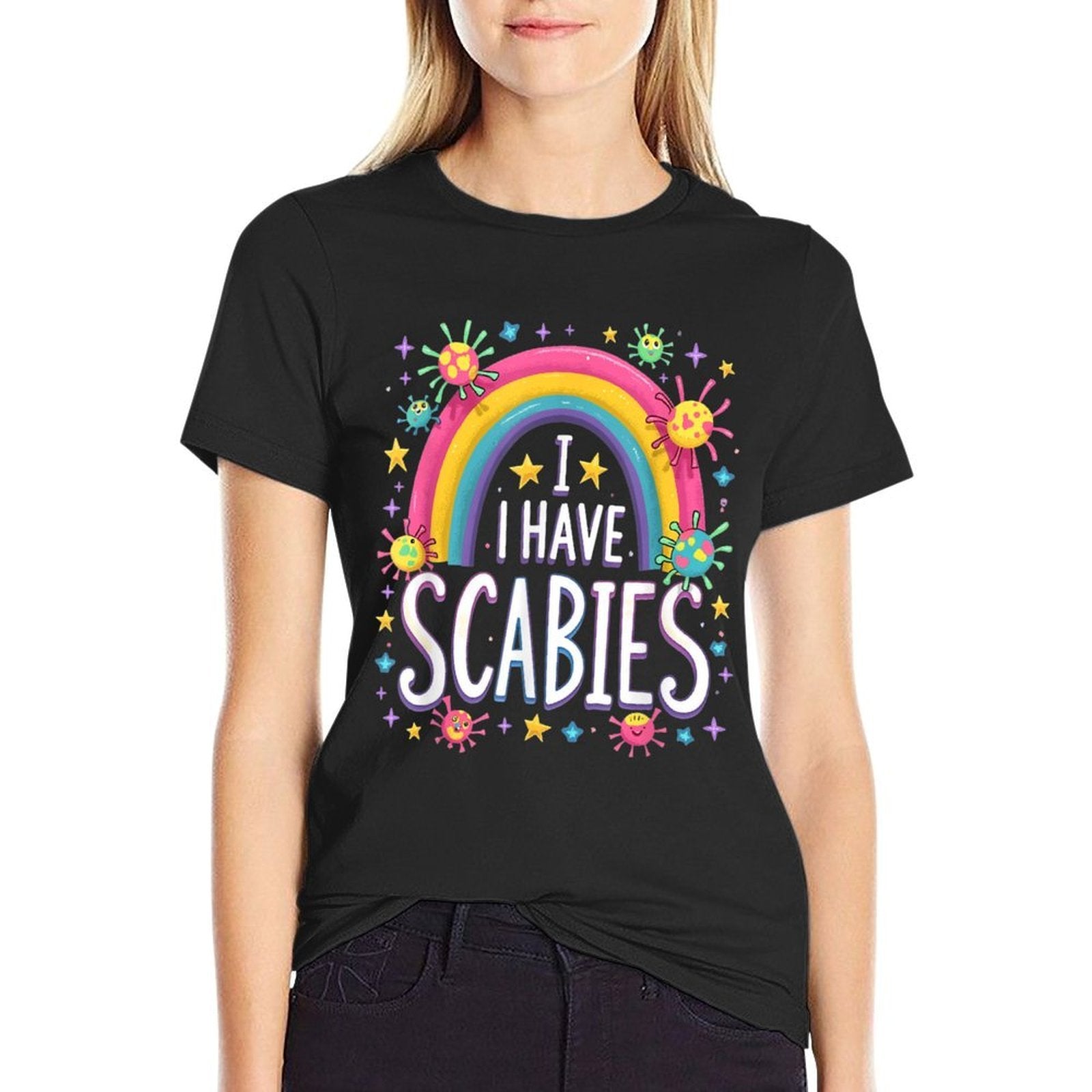 I Have Scabies Funny Retro Offensive Inappropriate Meme  Slim-fit Cut T-Shirt