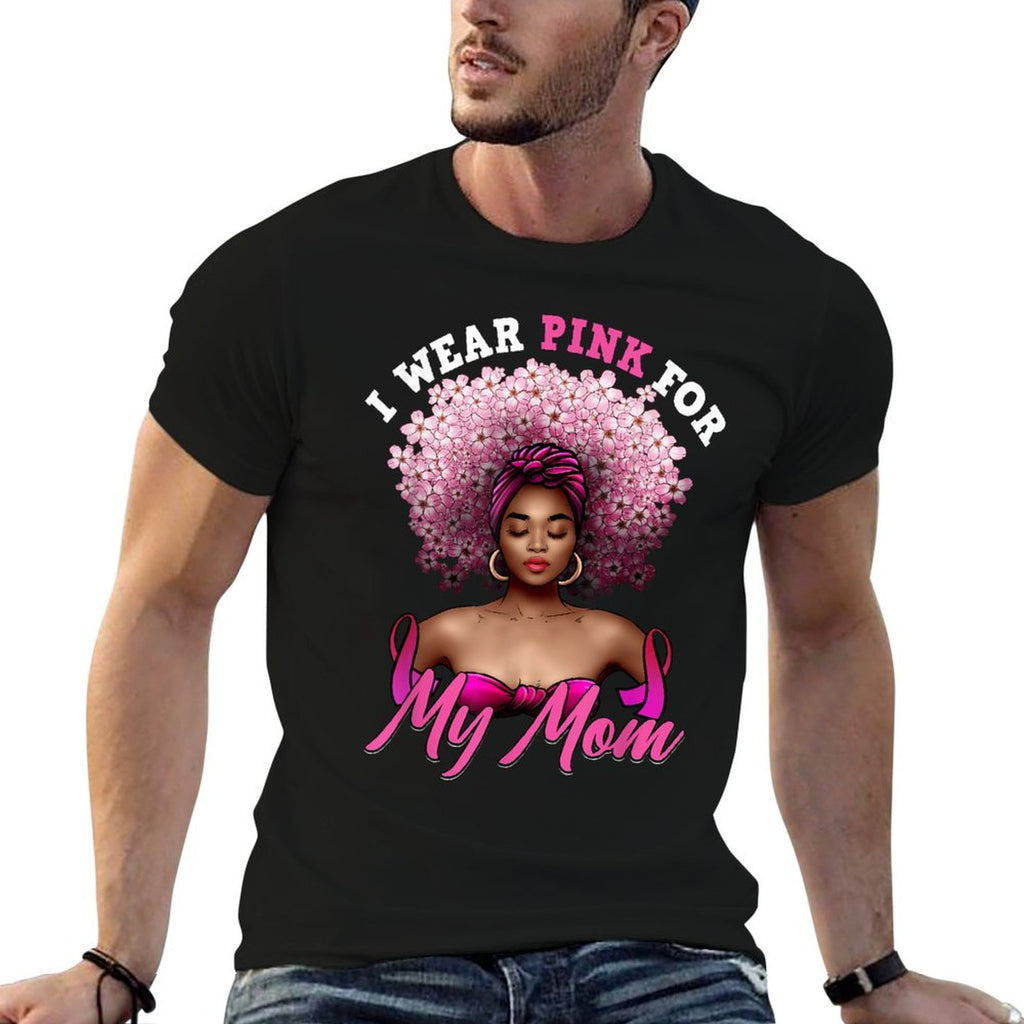 I Wear Pink for My Mom Breast Cancer Black Woman Melanin  Slim-fit Cut T-Shirt