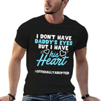 Adoption Announcement Day Family Gifts Dad Heart  Easy-care T-Shirt