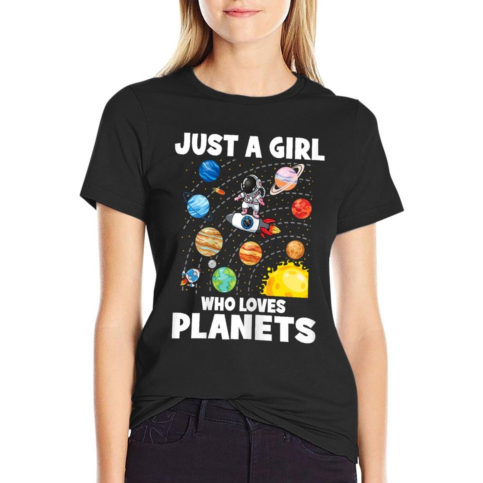 Just A Girl Who Loves Planets Solar System Space Astronaut  Summer-ready Fabric T-Shirt
