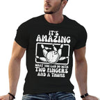 Amazing What You Can Do 2 Fingers Thumb Bowling Funny Bowler  Summer-ready Fabric T-Shirt