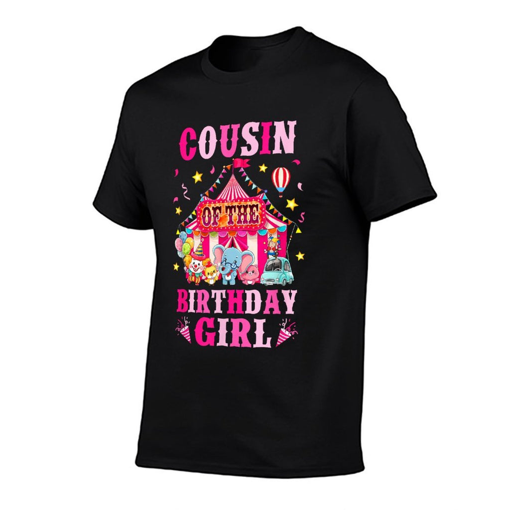 Cousin Of The Birthday Girl Circus Carnival Family Party  Relaxed-fit T-Shirt