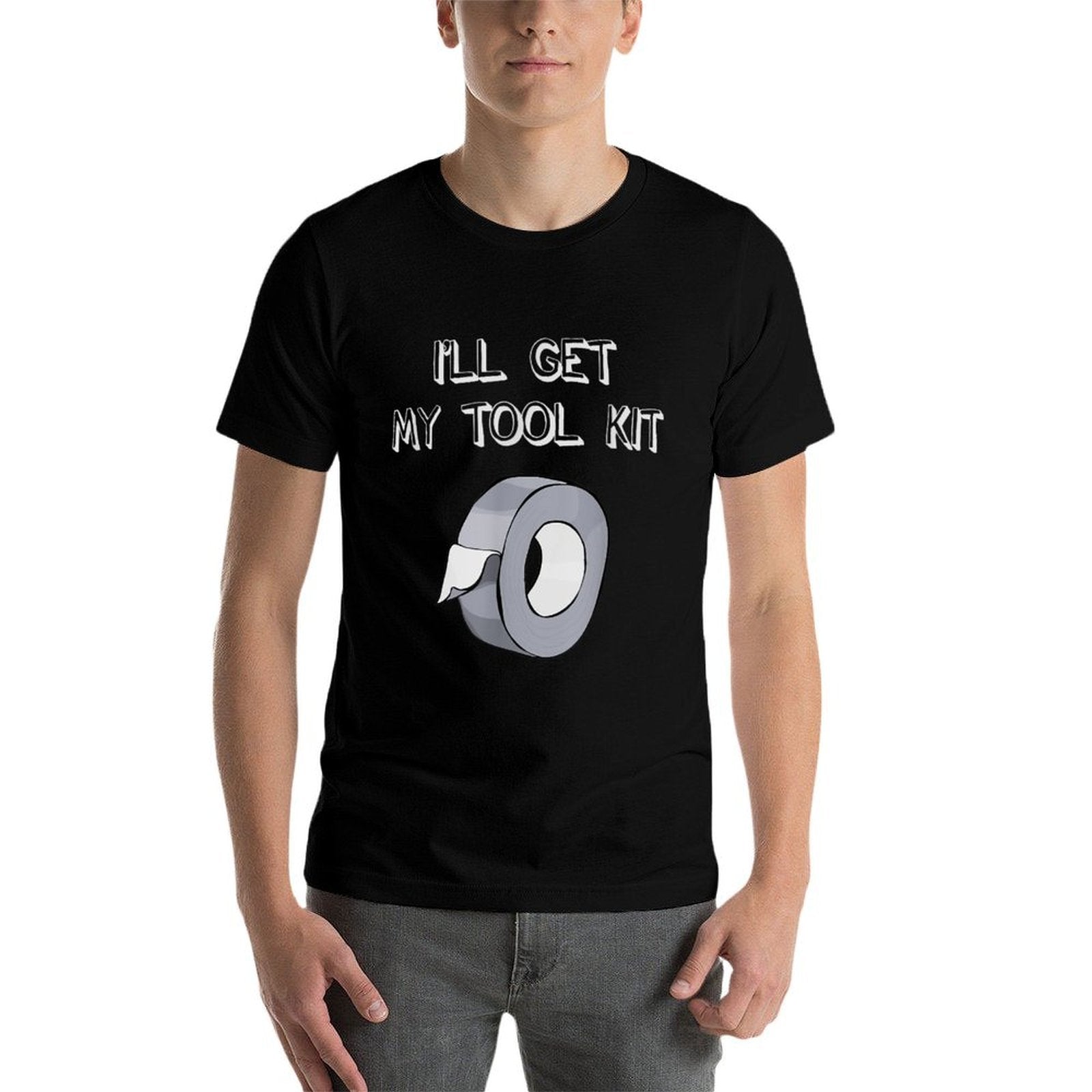 Ill Get My Tool Kit - Funny Duct Tape Fix It  Moisture-wicking T-Shirt