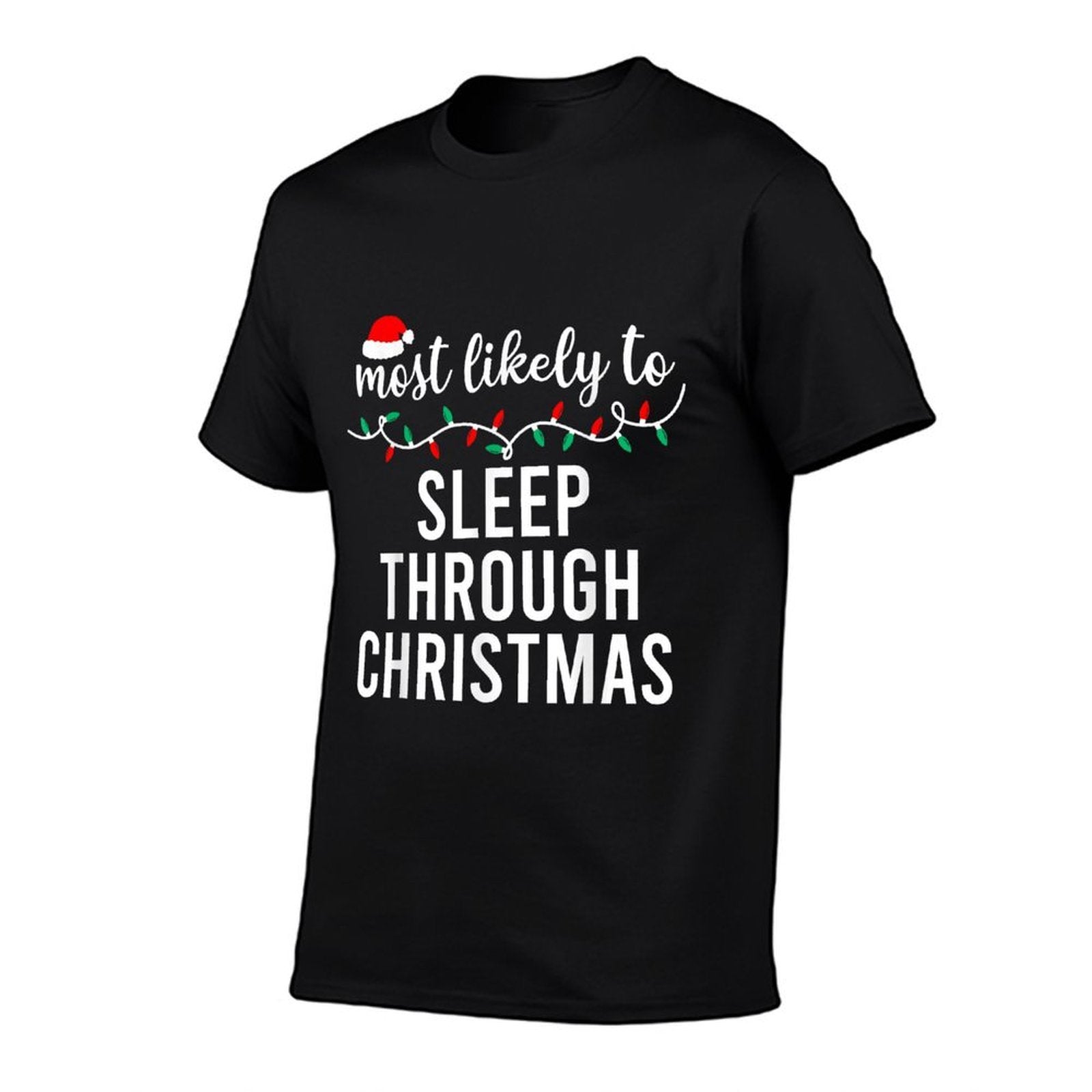 Most Likely To Christmas Matching Family Pajamas Funny  Durable T-Shirt