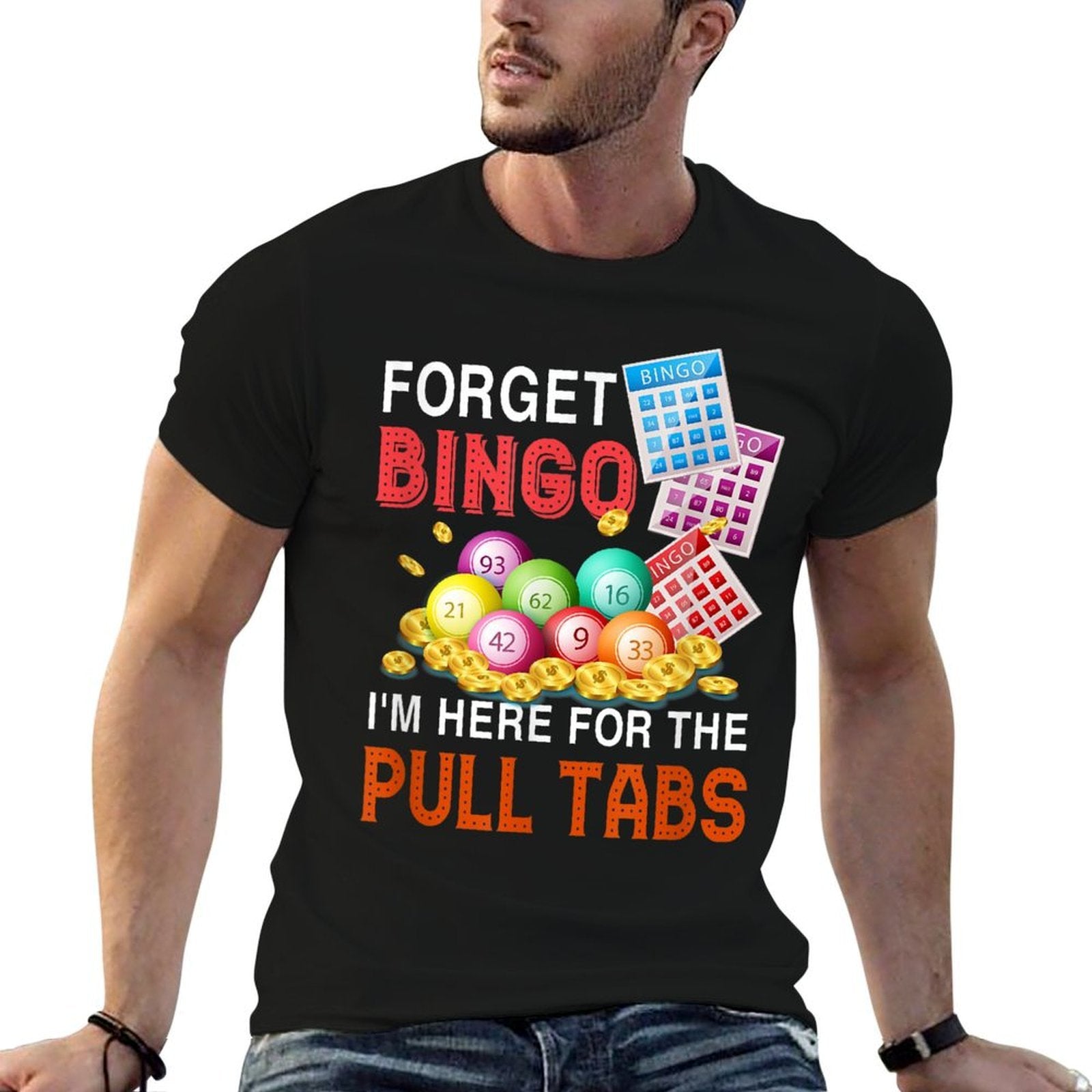 Forget Bingo Im Here For The Pull Tabs Funny Bingo Game  Heathered Texture T-Shirt