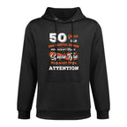 50 Years Old One Careful Owner 50th Birthday Gift Casual Wear Hoodie