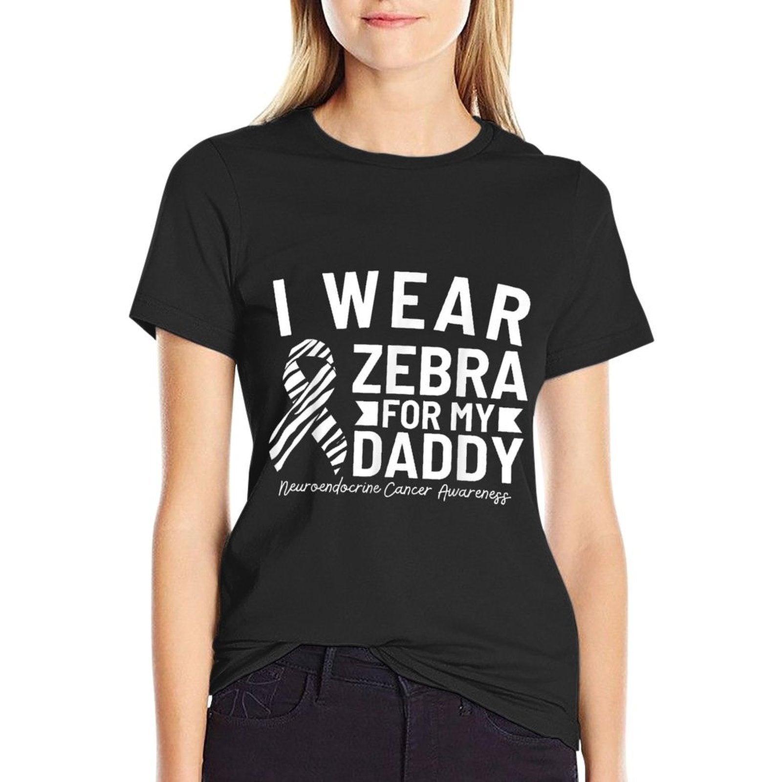 I Wear Zebra For My Daddy Neuroendocrine Cancer Awareness  Graphic-printed T-Shirt